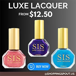 Hot Deals on Luxe Lacquer Starting at $12.50 Hurry Up